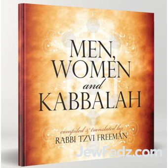 Men, Women, and Kabbalah - Tzvi Freeman
