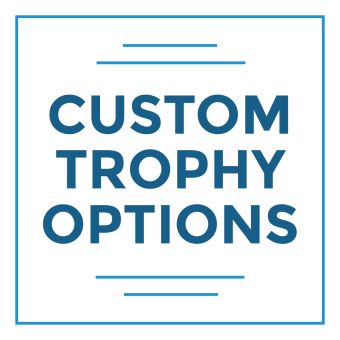 Custom Trophy Options