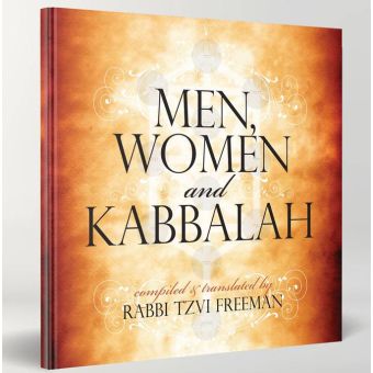 Men, Women, and Kabbalah - Tzvi Freeman